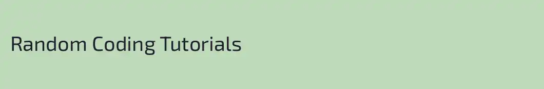 Random Coding Tutorials